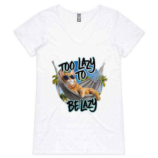 AS Colour women's V-neck tee featuring a lazy cat in a hammock with text 'Too Lazy To Be Lazy', perfect for summer vibes.