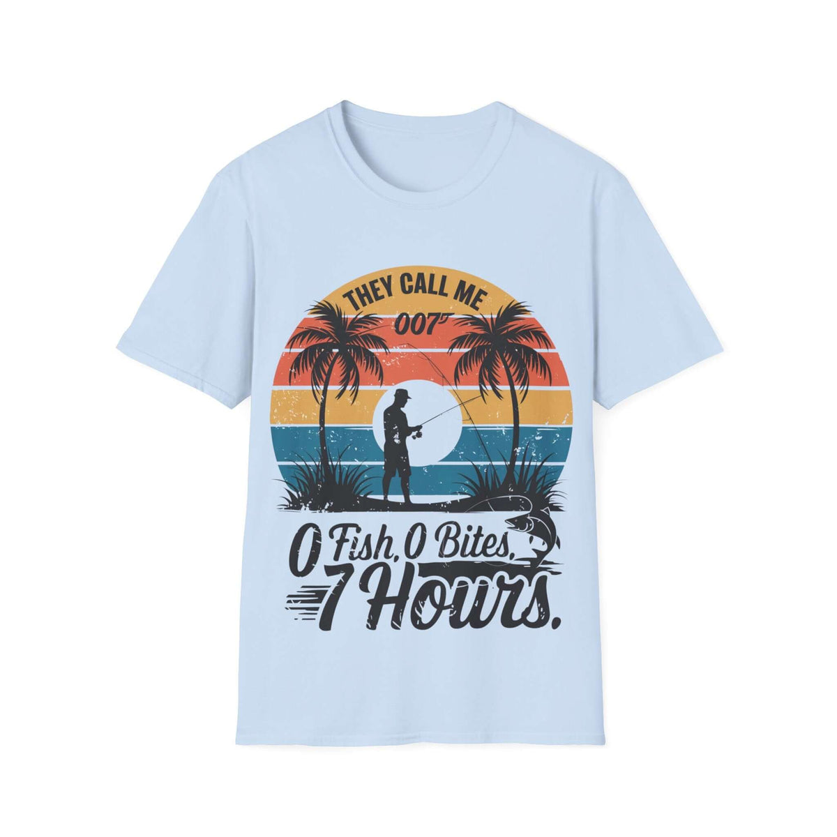 Retro Fishing Unisex T-Shirt - They call me 007 0Fish, 0 Bites, 7 Hours - Cookies Trend Collective