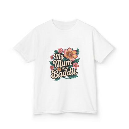 Kids tee with tropical flower design and text 'My Mum is a Baddie', perfect for Mother's Day or birthdays.