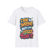 Colourful, Funny Quote Unisex T-Shirt - Cookies Trend Collective
