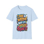 Funny typography T-shirt in light blue featuring the quote "I may be wrong, but I really doubt it" for casual wear.