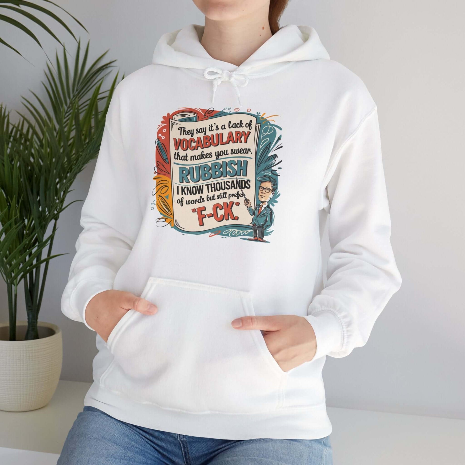 Colorful hoodie with teacher design and humorous quote about vocabulary in playful typography.