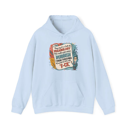 Playful hoodie with colorful design of teacher and humorous quote about vocabulary, perfect for witty teachers.