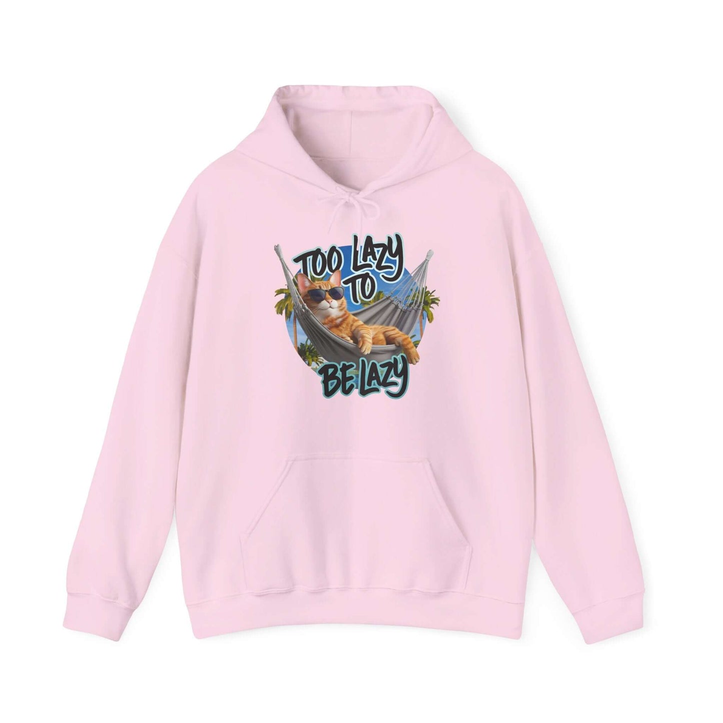 Light pink hoodie with lazy cat at beach design and text 'Too Lazy to be Lazy', relaxed vibe for summer fun.