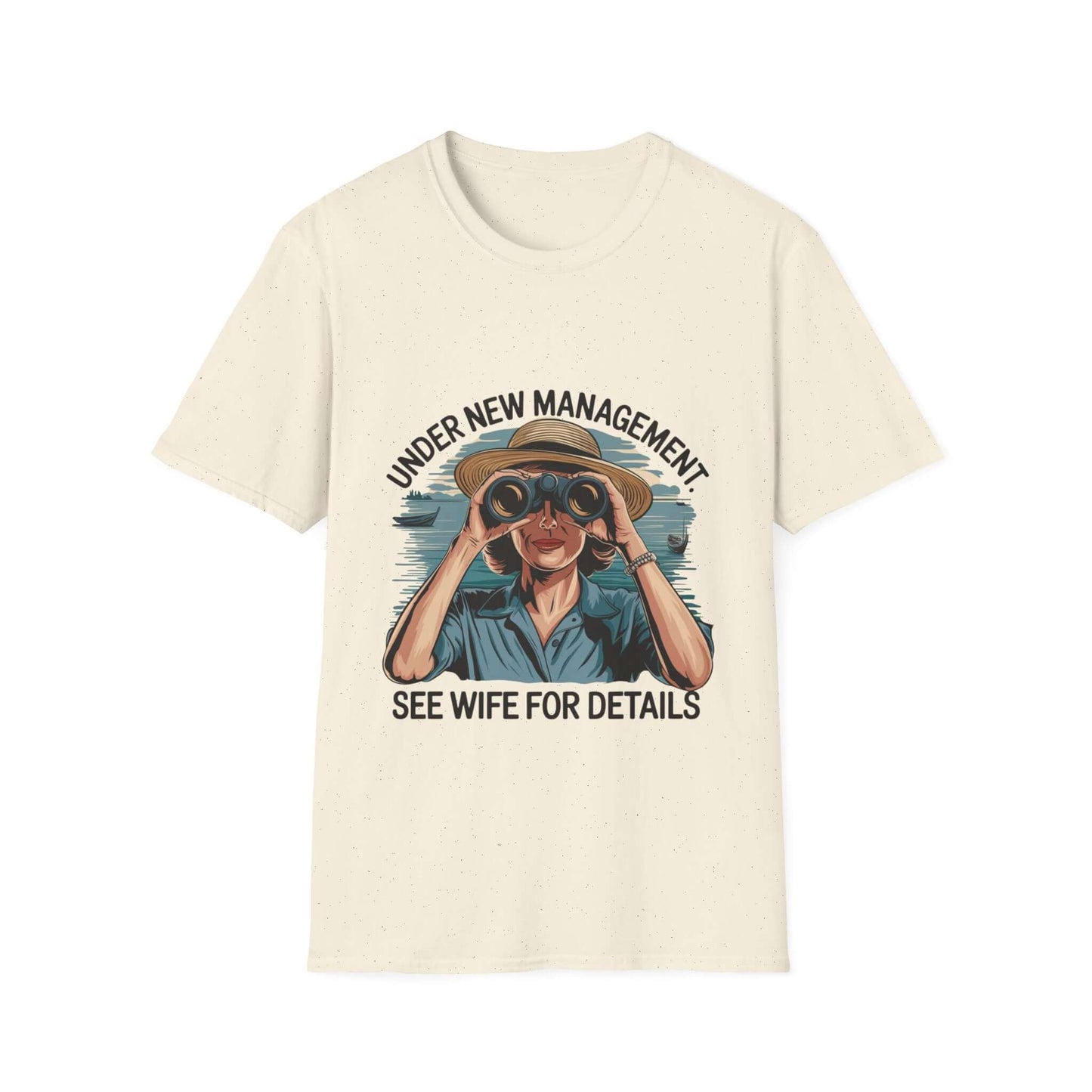 Retro unisex T-shirt with 'Under New Management' design, featuring a woman with binoculars and a humorous touch.