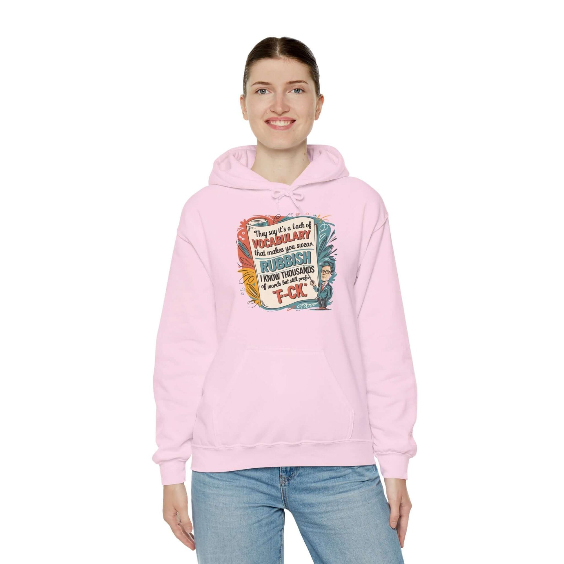 Funny teacher quote hoodie with colorful design and humorous typography for teachers.
