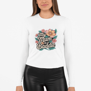 Long Sleeve Tee - Tropical Flower 'My Mum is a Baddie' Design - Cookies Trend Collective