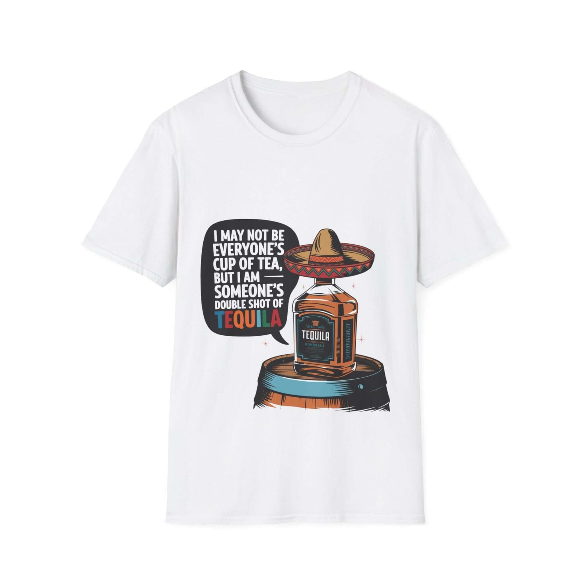Funny T-shirt featuring a tequila bottle wearing a sombrero with a humorous quote for party lovers.