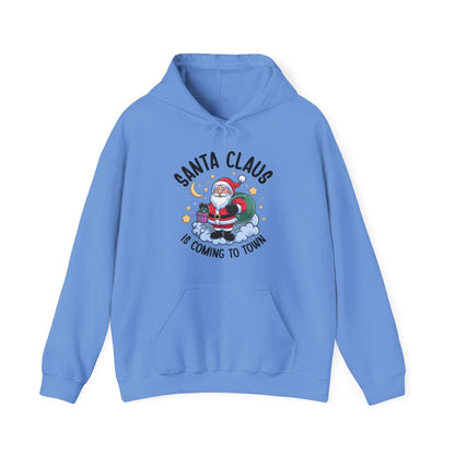 Christmas Hoodie - Santa Clause is Coming to Town