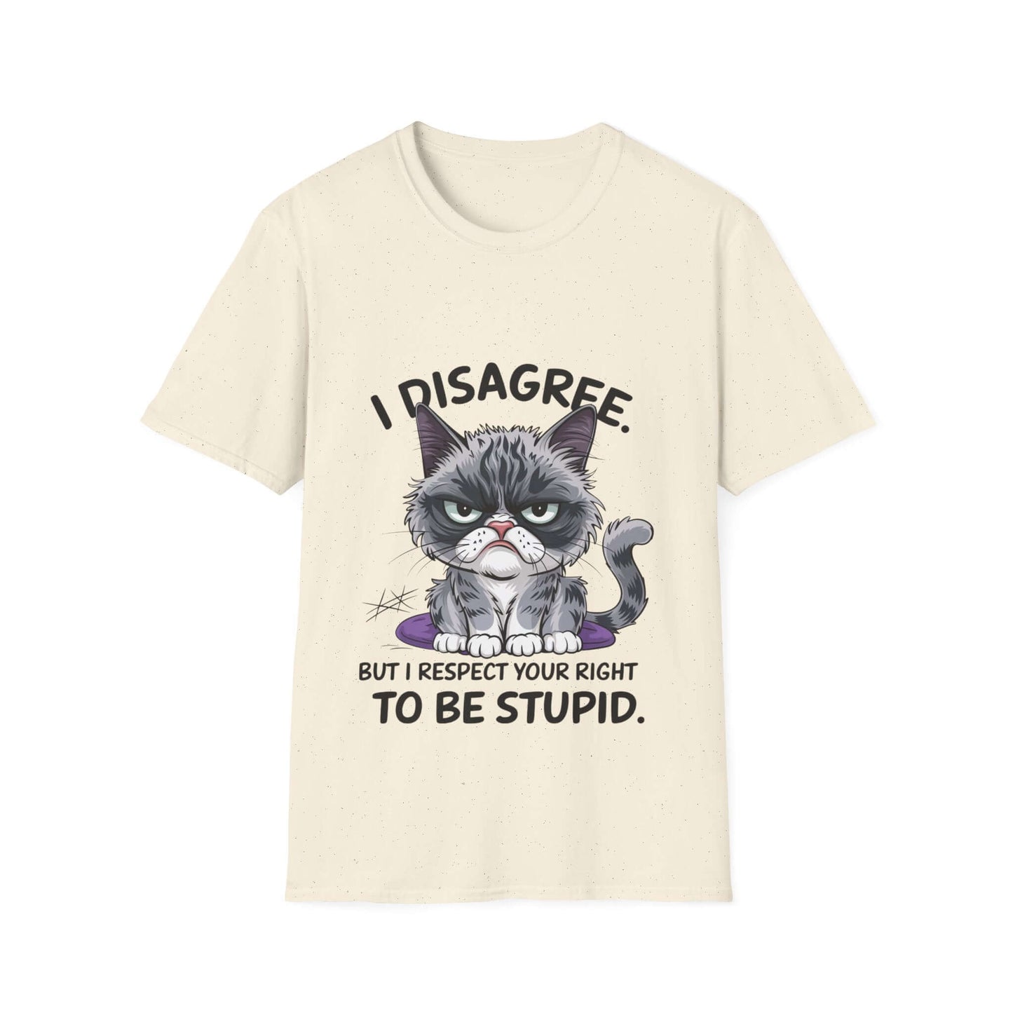 Grumpy cat graphic t-shirt with funny quote "I disagree But I respect your right to be stupid" for casual humor.