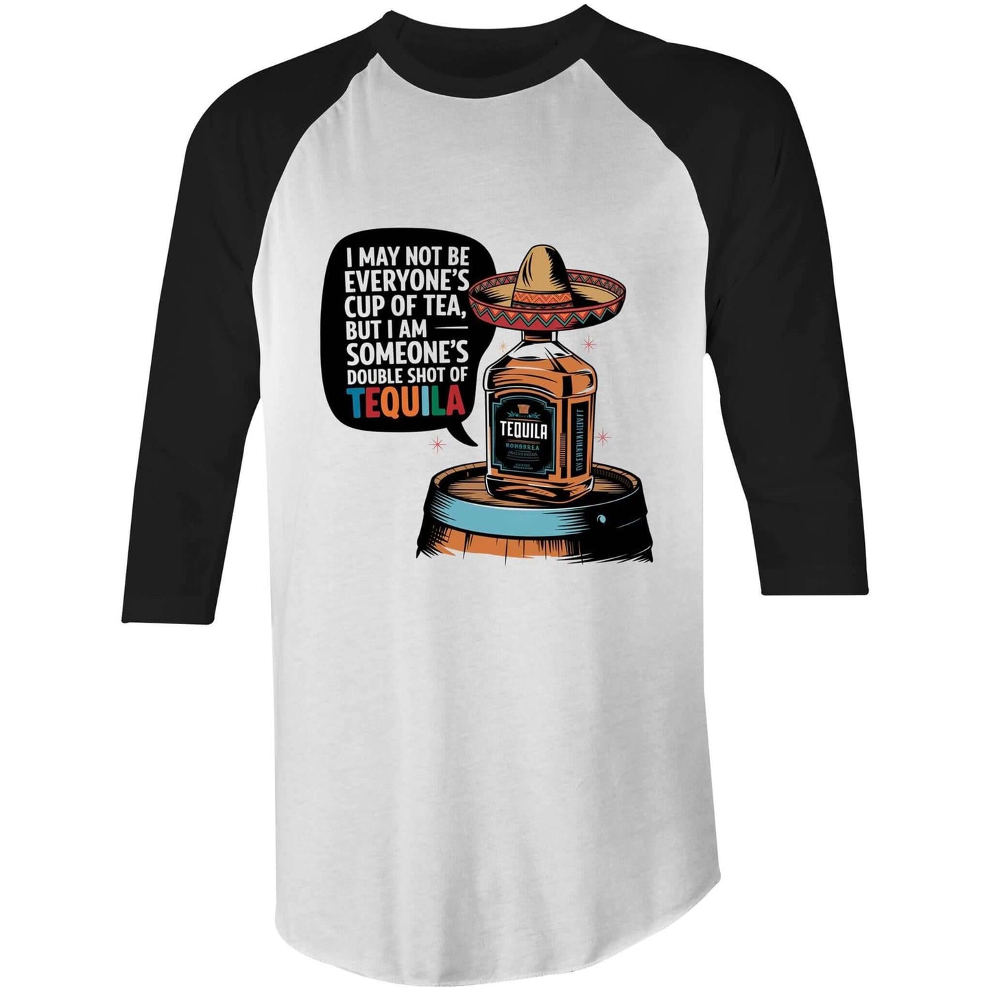 Funny Tequila unisex 3/4 sleeve tee with a bottle in a sombrero and humorous quote for party vibes.