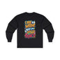 Colourful unisex long sleeve T-shirt with funny quote 'I may be wrong but I really doubt it', exuding a playful vibe.