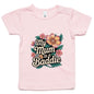 Infant tee with tropical flower design and text 'My Mum is a Baddie', perfect for Mother's Day or birthdays.