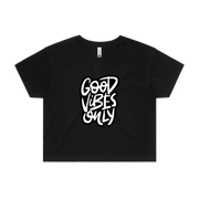 Good Vibes Only Crop Top